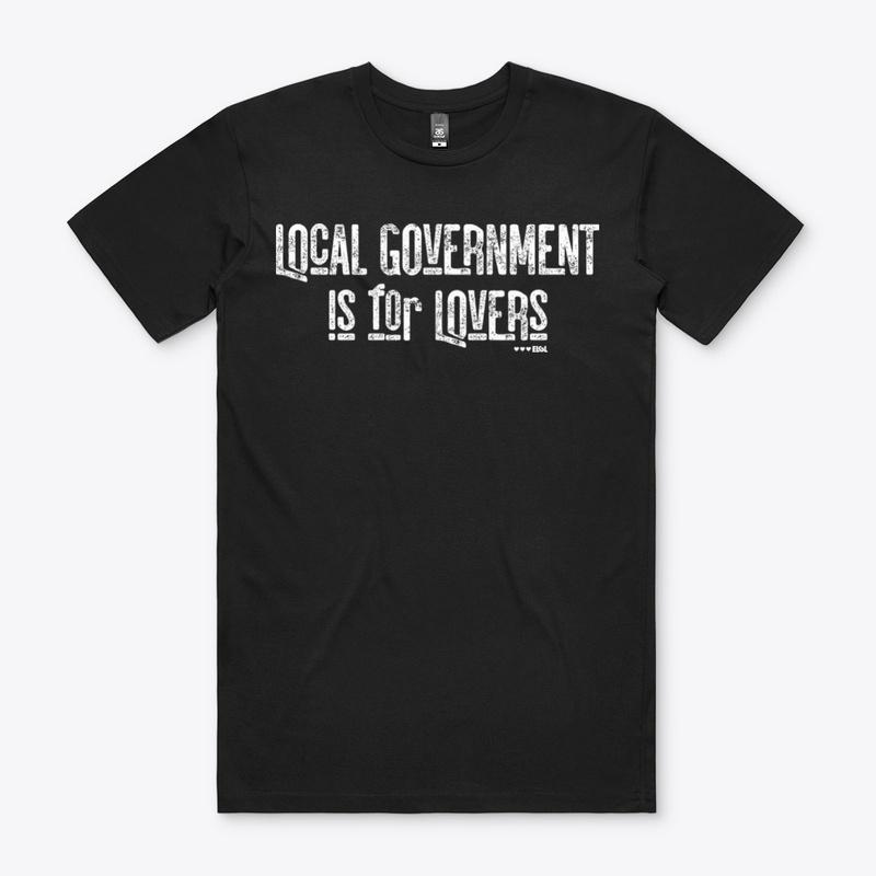 Local Government is for Lovers